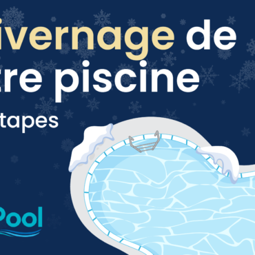 Votre hivernage en 7 étapes